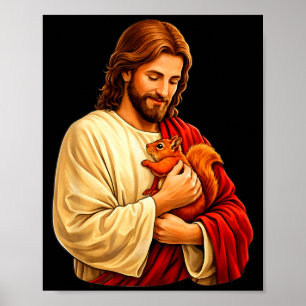 Jesus hält Eichhörnchen christlich  Poster