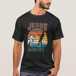 Jesus hat auch eine Fischgeschichte Christlicher G T-Shirt