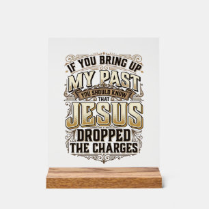 Jesus hat die Anklage fallen gelassen Vintage Chri Acrylschild