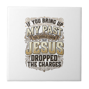 Jesus hat die Anklage fallen gelassen Vintage Chri Fliese