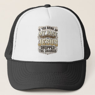 Jesus hat die Anklage fallen gelassen Vintage Chri Truckerkappe