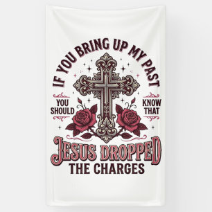 Jesus hat die Anklage fallen gelassen Vintage-Kreu Banner
