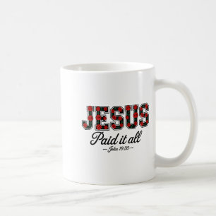 Jesus hat es alles bezahlt Boho Florale Rosen Chri Kaffeetasse
