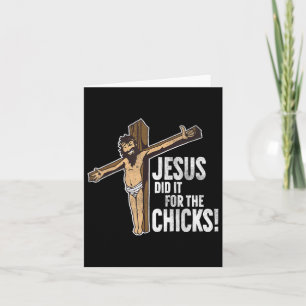 Jesus hat es für die Mädchen gemacht Christliches Karte