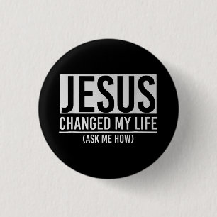 Jesus hat mein Leben verändert und mir Gefragt, wi Button
