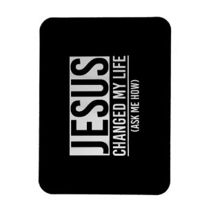 Jesus hat mein Leben verändert und mir Gefragt, wi Magnet