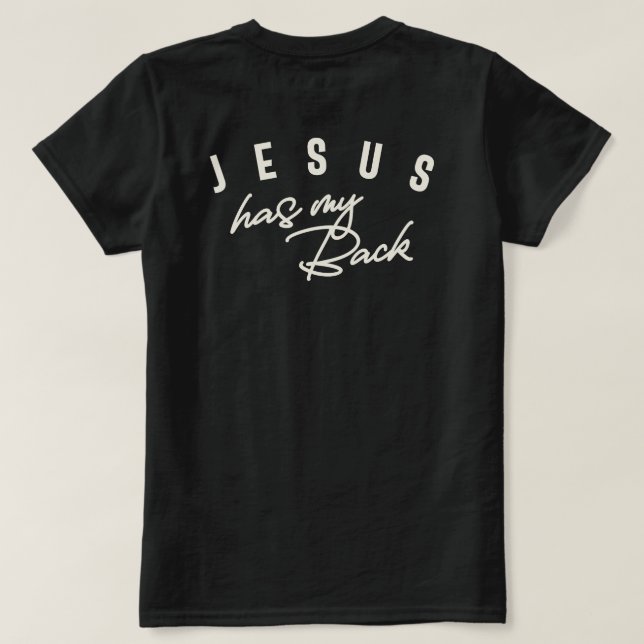 Jesus hat meinen zurück inspirierenden Christliche T-Shirt (Design Rückseite)