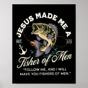 Jesus hat mich zu einem Fisch der Männer gemacht,  Poster