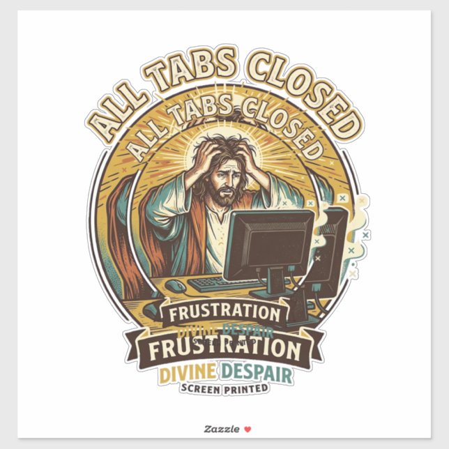Jesus hat versehentlich alle Browser-Tabs geschlos Aufkleber (Blatt)