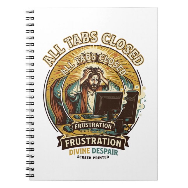 Jesus hat versehentlich alle Browser-Tabs geschlos Notizblock (Vorderseite)