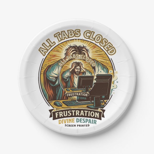 Jesus hat versehentlich alle Browser-Tabs geschlos Pappteller (Vorderseite)