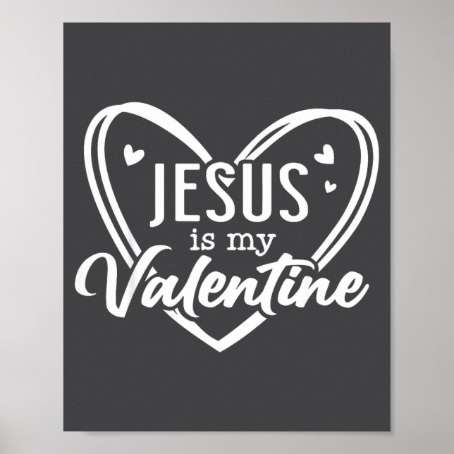 Jesus Heart Christian Faith Love Valentines Day Me Poster (Vorne)