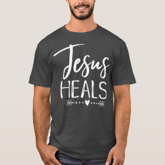 Jesus heilt das Christliche Glaube Heilung Shirt H