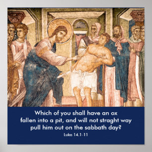 Jesus heilt den Menschen mit Dropsy - Poster