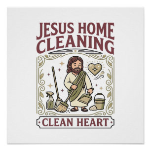 Jesus Home Reinigung Sauberes Herz Jesus Home Rein Poster