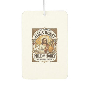 Jesus Honig Milch Und Honig Jesus Honig Milch Honi Autolufterfrischer