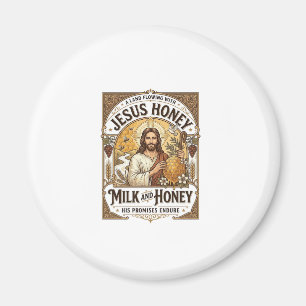 Jesus Honig Milch Und Honig Jesus Honig Milch Honi Magnet
