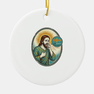 Jesus hustet mittlere Sprachnotiz Audio-Nachricht Keramik Ornament