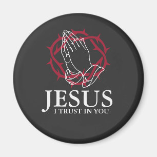 Jesus ich vertraue auf Dich betende Hände Dornenkr Magnet