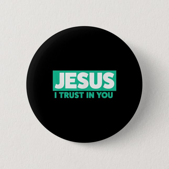 Jesus, ich vertraue auf Dich Button (Vorderseite)