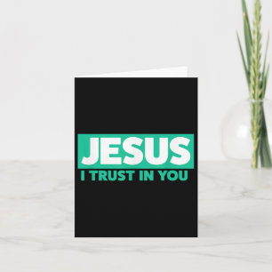Jesus, ich vertraue auf dich karte