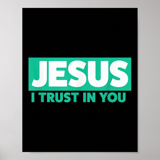 Jesus, ich vertraue auf Dich  Poster (Vorne)
