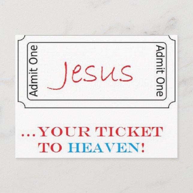 Jesus... Ihr Ticket zum Himmel! Postkarte (Vorderseite)