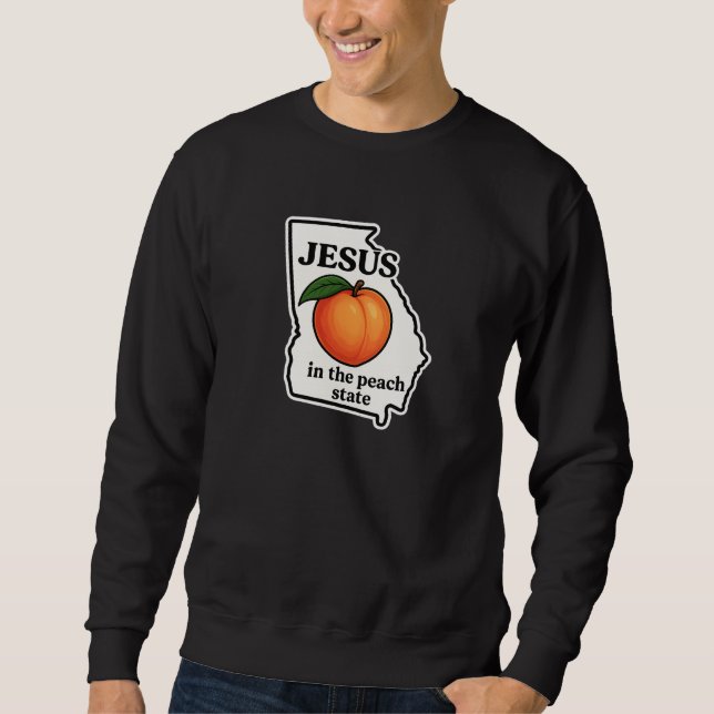 Jesus im Pfirsichstaat - Christlich Sweatshirt (Vorderseite)