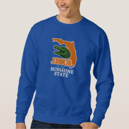 Jesus in the Sunshine State - Christian Sweatshirt