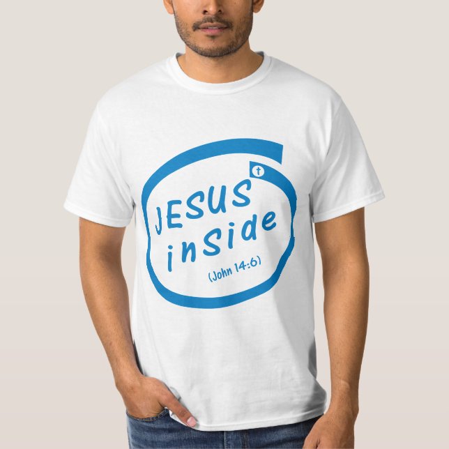 Jesus inside (John 14:6) T-Shirt (Vorderseite)