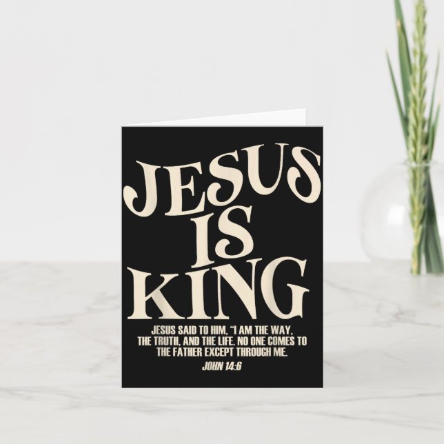 Jesus Is King Bible Verse John 14_6 Christian God  Karte (Vorderseite)
