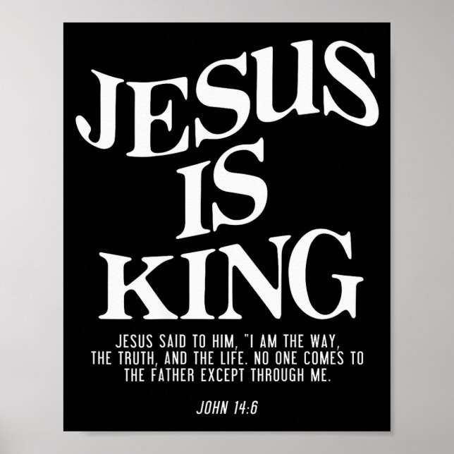 Jesus Is King John Bible Verse Christian Religious Poster (Vorne)