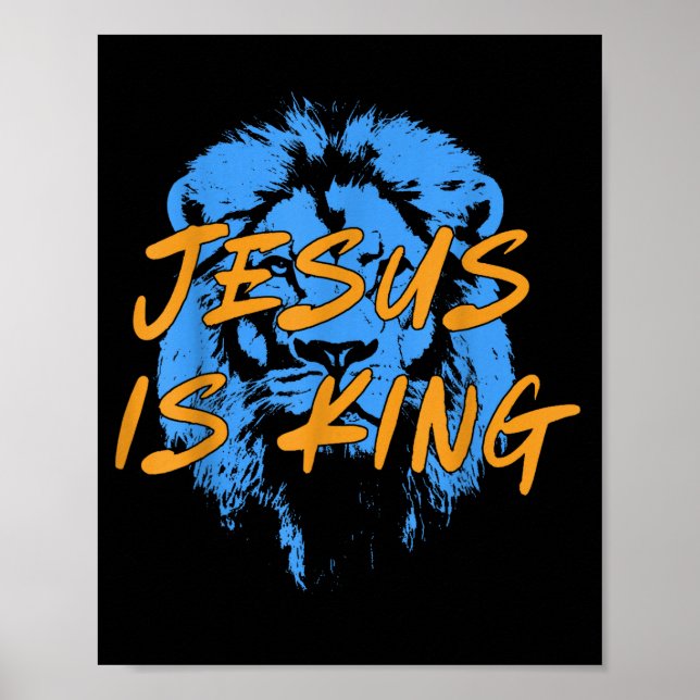 Jesus Is King Lion Of Judah Design Faith Tee  Poster (Vorne)