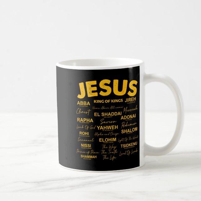 Jesus Is King Names Of God Hebrew Jesus Christian  Kaffeetasse (Rechts)