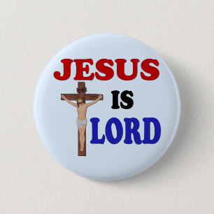 JESUS IS LORD BUTTON