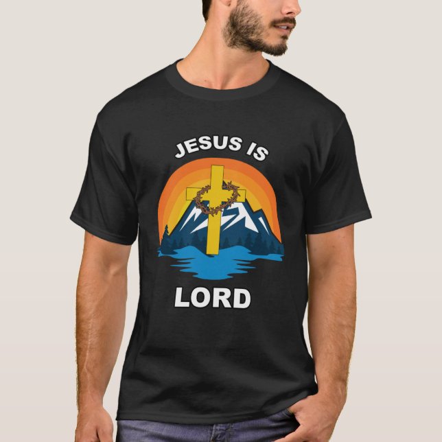 Jesus is Lord Sunset Cross Crown of Thorns Christi T-Shirt (Vorderseite)