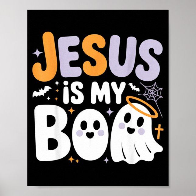 Jesus Is My Boo Cute Christian Halloween Ghost Fun Poster (Vorne)