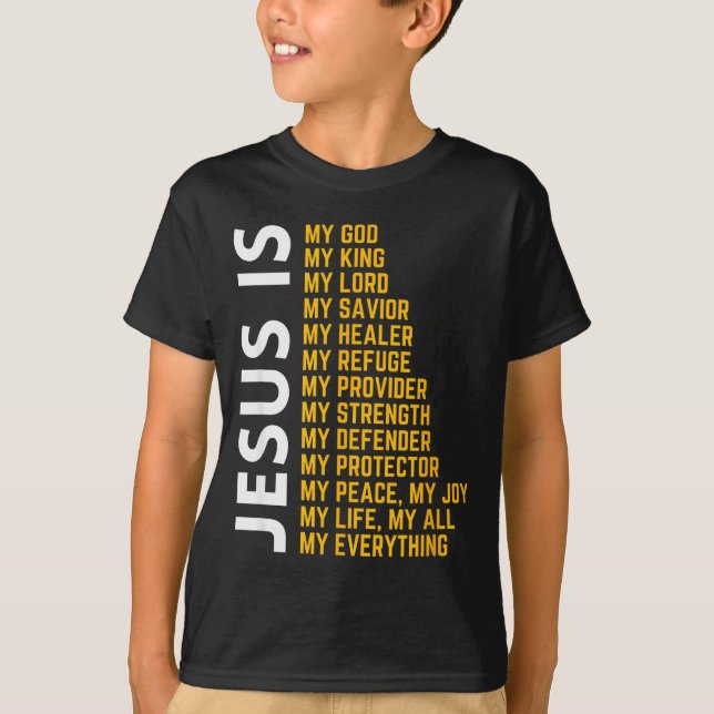 Jesus Is My Everything Christian God Jesus Religio T-Shirt (Vorderseite)