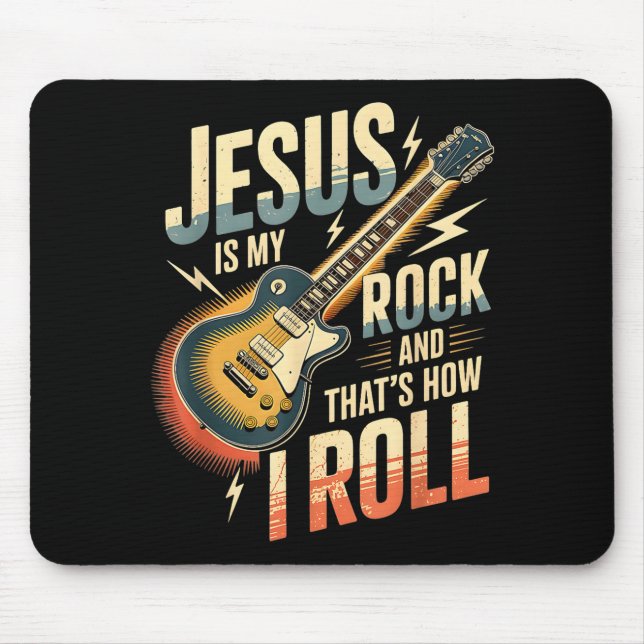 Jesus Is My Rock And That Is How I Roll Christian  Mousepad (Vorne)