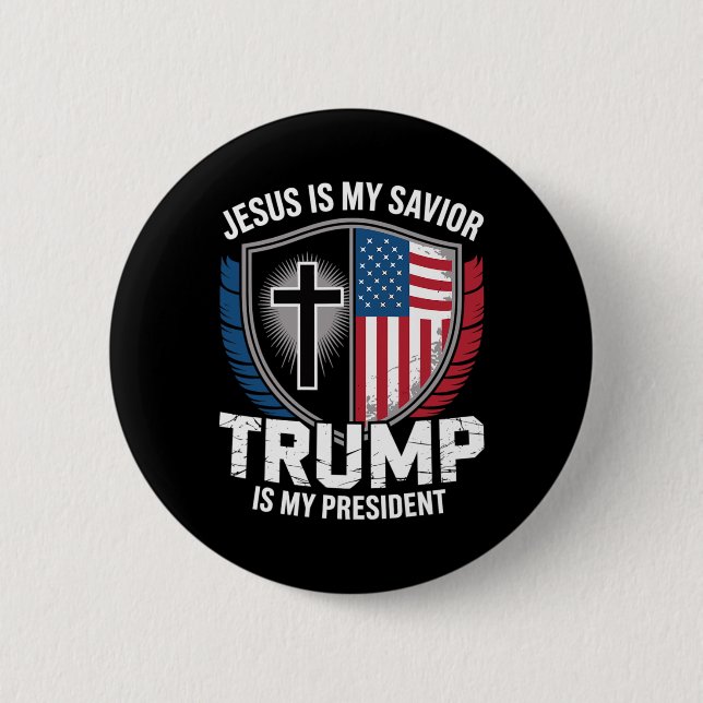 Jesus Is My Savior Trump Is My President Pro-trump Button (Vorderseite)