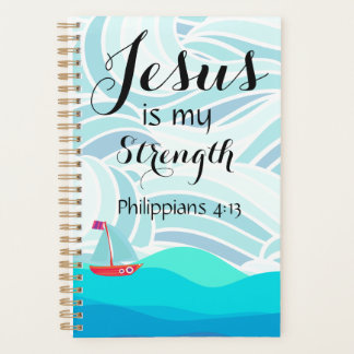 Jesus is my Strength Planner Planer
