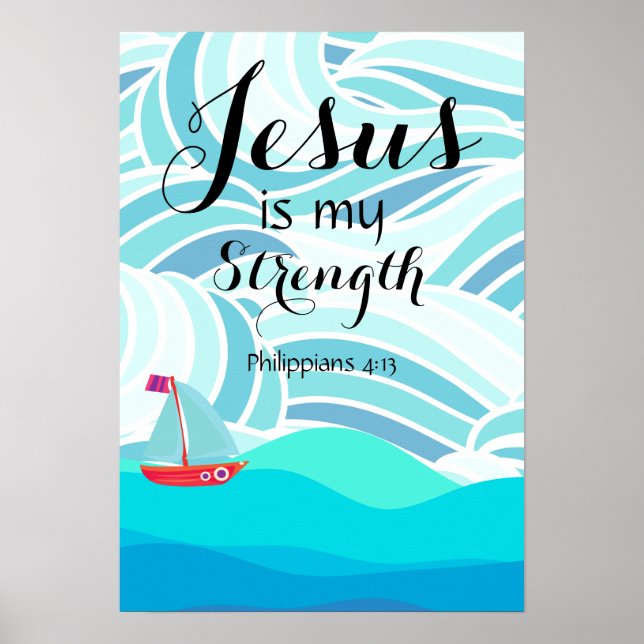 Jesus is my Strength Poster (Vorne)