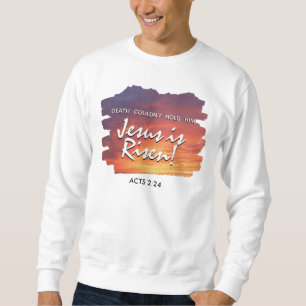 JESUS IS RISEN Sunset Christlich Ostern Sweatshirt