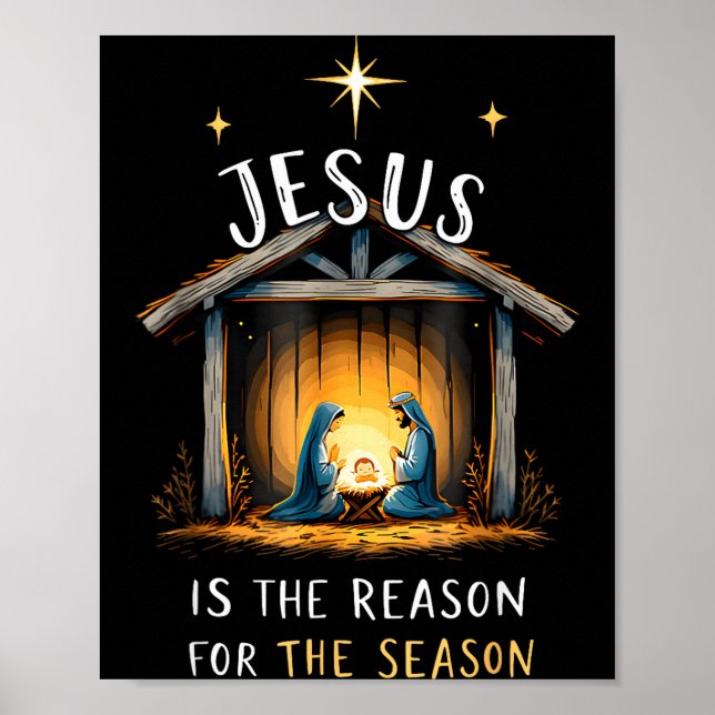 Jesus Is The Reason For The Season Christian Faith Poster (Vorne)
