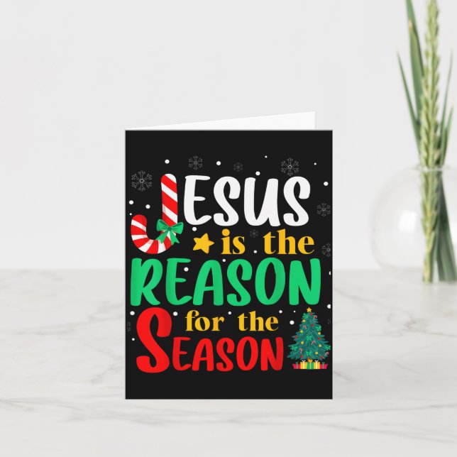 Jesus Is The Reason For The Season Christmas Chris Karte (Vorderseite)