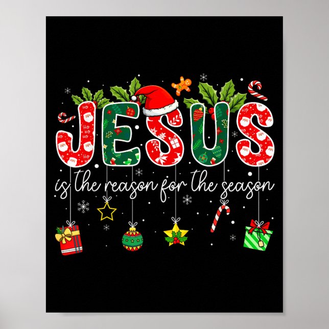 Jesus Is The Reason For The Season Christmas Chris Poster (Vorne)