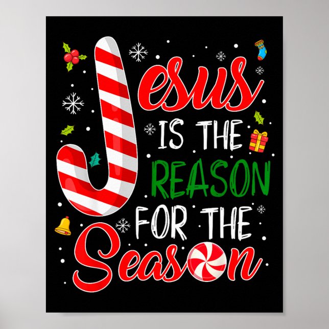 Jesus Is The Reason For The Season Christmas Pajam Poster (Vorne)