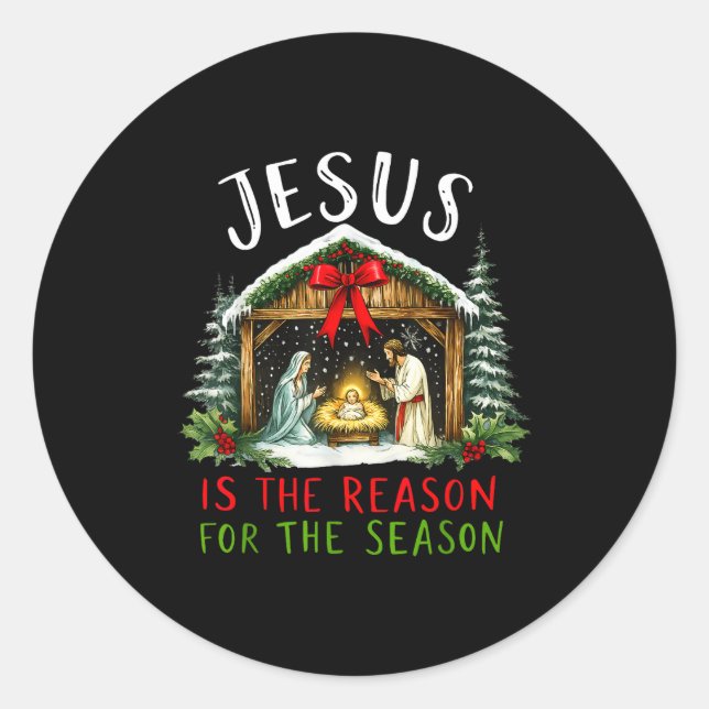 Jesus Is The Reason For The Season Christmas Xmas  Runder Aufkleber (Vorderseite)