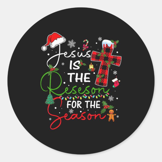 Jesus Is The Reason For The Season Christmas Xmas  Runder Aufkleber (Vorderseite)