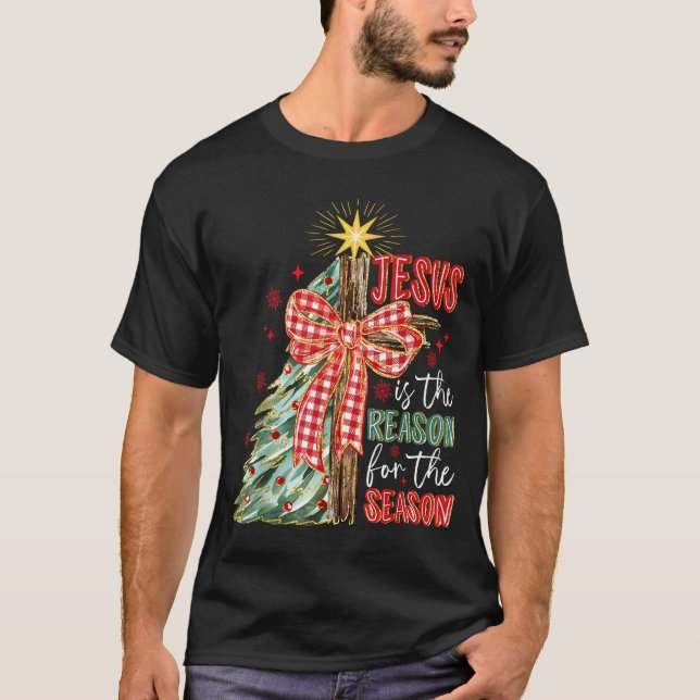 Jesus Is The Reason For The Season Christmas Xmas  T-Shirt (Vorderseite)